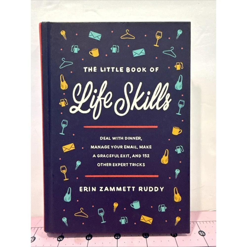 The Little Book of Life Skills‎ by Erin Hammett Ruddy